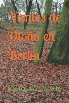 Paperback Vientos de Otoño en Berlin [Spanish] Book