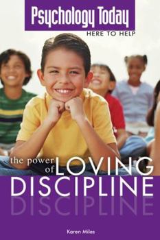 Paperback The Power of Loving Discipline Book