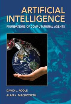Hardcover Artificial Intelligence: Foundations of Computational Agents Book