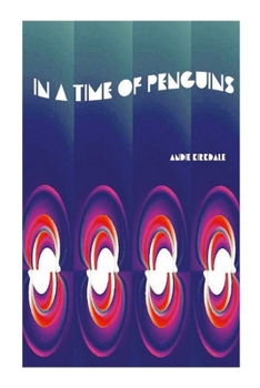 Paperback In a Time of Penguins Book