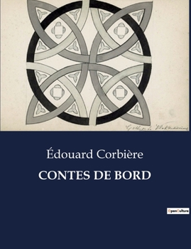 Paperback Contes de Bord [French] Book