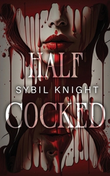 Paperback Half Cocked Book