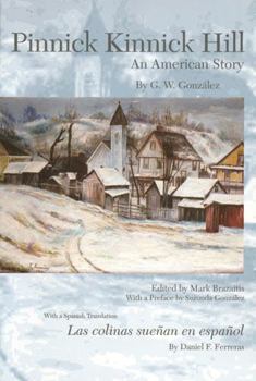 Pinnick Kinnick Hill: An American Story