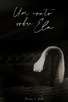 Paperback Um conto sobre Ela [Portuguese] Book