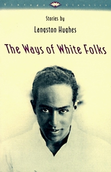 Paperback The Ways of White Folks Book