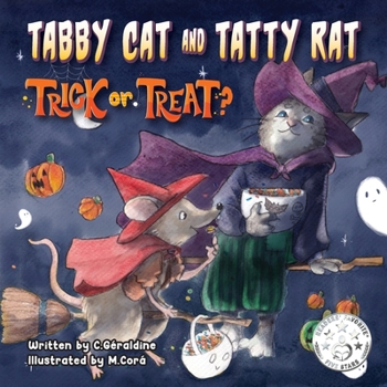 Paperback Tabby Cat and Tatty Rat. Trick or Treat? Book