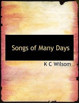 Songs of Many Days