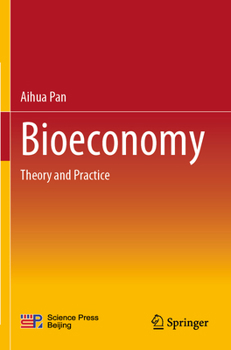 Paperback Bioeconomy: Theory and Practice Book