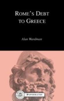 Paperback Rome's Debt to Greece Book