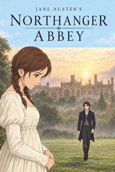 Northanger Abbey Graphic Novel