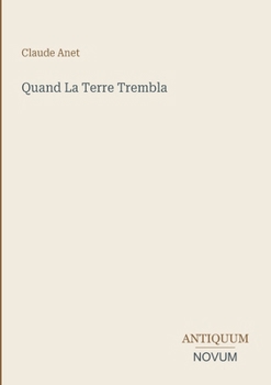 Paperback Quand La Terre Trembla [French] Book
