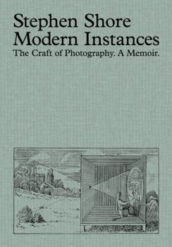 Paperback MODERN INSTANCES: The Craft of Photography Book