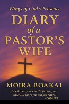 Diary of a Pastor's Wife: Wings of God's Presence