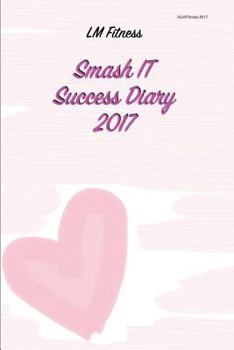 Paperback Smash it Success Diary 2017 Book