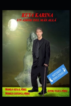 Paperback KEYA KARINA, un amor del m?s all?. [Spanish] Book