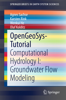 Paperback Opengeosys-Tutorial: Computational Hydrology I: Groundwater Flow Modeling Book