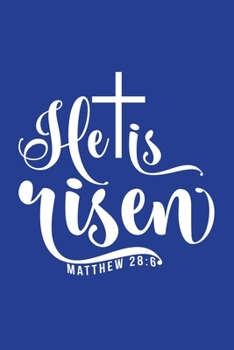 Classic Blue Gratitude Journal: He Is Risen Matthew 28:6 | Positive Mindset Notebook | Daily and Weekly Reflection | Cultivate Happiness Habit Diary (Bible Verse on Cover)
