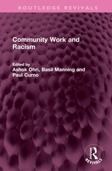 Hardcover Community Work and Racism Book