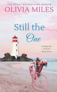 Still the One - Book #7 of the Oyster Bay
