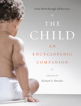 Hardcover The Child: An Encyclopedic Companion Book