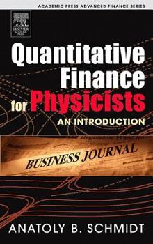 Paperback Quantitative Finance for Physicists: An Introduction Book