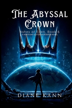 The Abyssal Crown (Ashes of Eden)