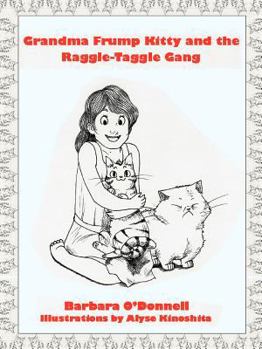 Paperback Grandma Frump Kitty and the Raggle-Taggle Gang Book