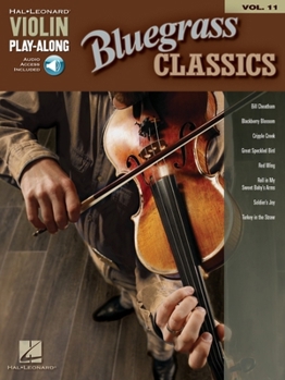 Paperback Bluegrass Classics - Violin Play-Along Volume 11 (Book/Online Audio) [With CD (Audio)] Book