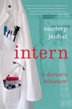 Paperback Intern: A Doctor's Initiation Book