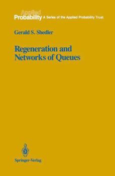 Paperback Regeneration and Networks of Queues Book