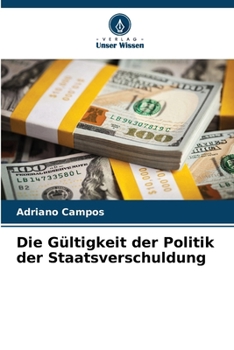 Paperback Die Gültigkeit der Politik der Staatsverschuldung [German] Book