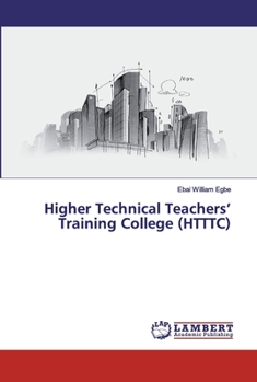 Paperback Higher Technical Teachers' Training College (HTTTC) Book