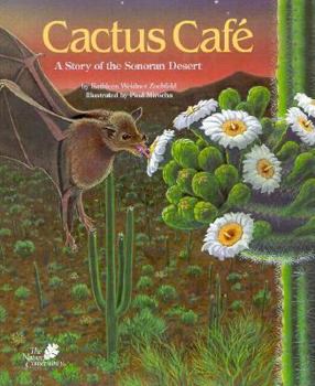 Hardcover Cactus Cafe_w/Cassette: A Story of the Sonoran Desert Book