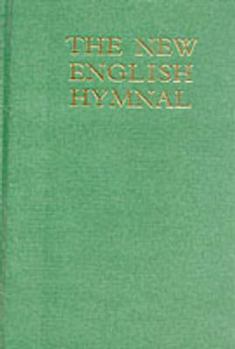 New English Hymnal: Melody And Words (Hymn Book)
