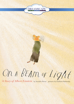 On A Beam of Light: A Story of Albert Einstein