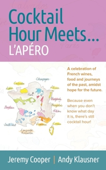 Paperback Cocktail Hour Meets ... L'APÉRO Book