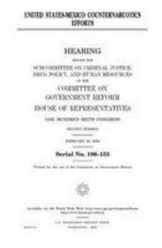 Paperback United States-Mexico counternarcotics efforts Book