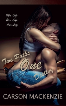 Paperback Two Paths One Destiny Book
