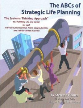 Paperback The ABCs of Strategic Life Planning Book