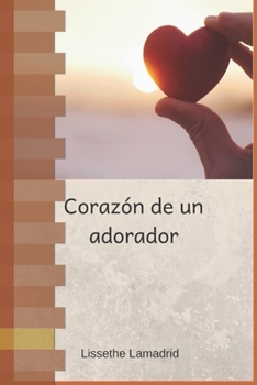 Paperback Corazón de un adorador [Spanish] Book