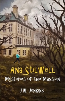 Paperback Ana Stilwell Mysteries of the Mansion Book