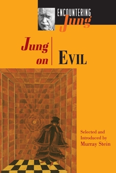 On Evil - Book  of the Encountering Jung