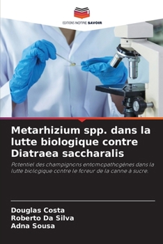 Paperback Metarhizium spp. dans la lutte biologique contre Diatraea saccharalis [French] Book