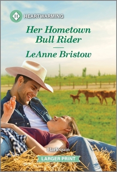 Mass Market Paperback Her Hometown Bull Rider [Large Print] Book