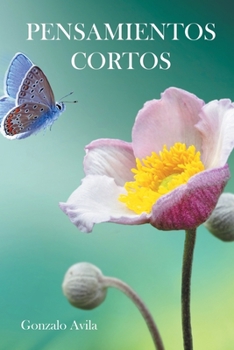 Paperback Pensamientos Cortos [Spanish] Book