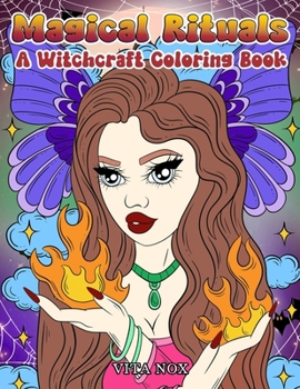 Paperback Magic Rituals: A Witchcraft Coloring Book