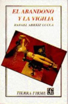 Paperback El Abandono y La Vigilia Book