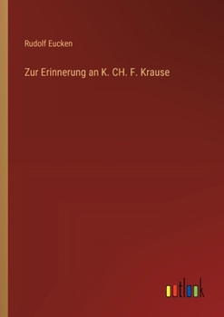 Paperback Zur Erinnerung an K. CH. F. Krause [German] Book