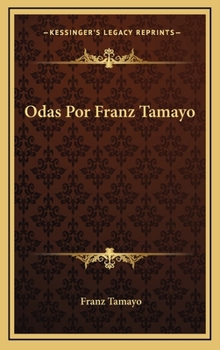 Hardcover Odas Por Franz Tamayo Book