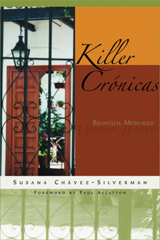 Paperback Killer Crónicas: Bilingual Memories Book